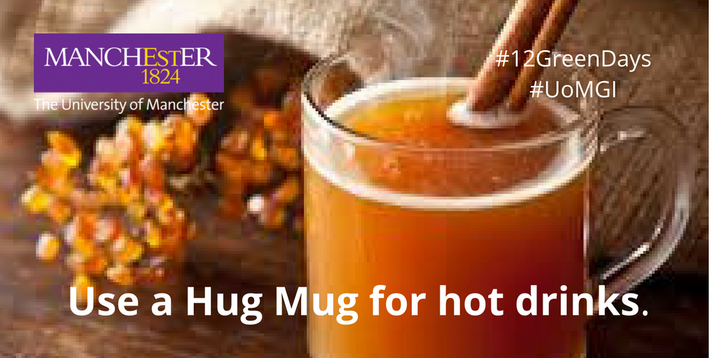 LyndaMcIntosh's tweet photo. Day 3 of #12GreenDays of Christmas - Use a Hug Mug (or travel mug) for hot drinks on the go! @UoMSust #UoMGI @LFHW_UK @foodoncampusmcr https://t.co/mC1meH3R3a