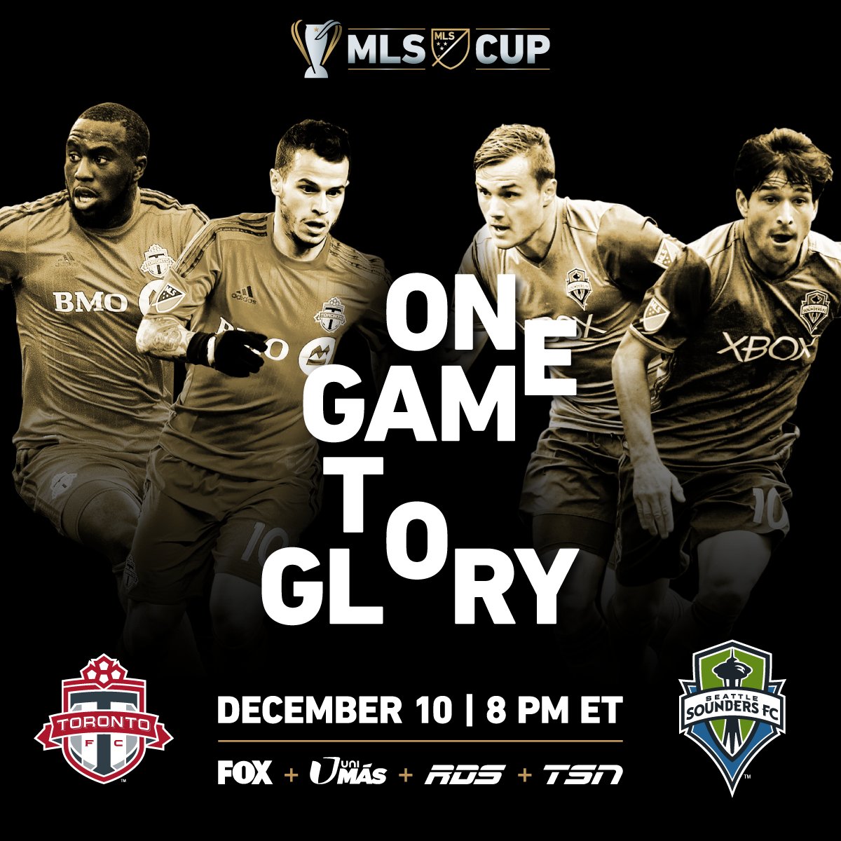 #MLSCup | 12/10 @ 8 PM  @torontofc x @SoundersFC https://t.co/rBhCTeFw1H