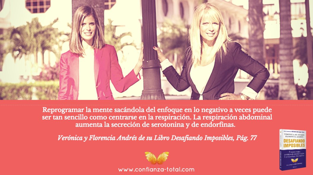 ConfianzaTotal's tweet image. #reprogramar #mente #respiración #DesafiandoImposibles