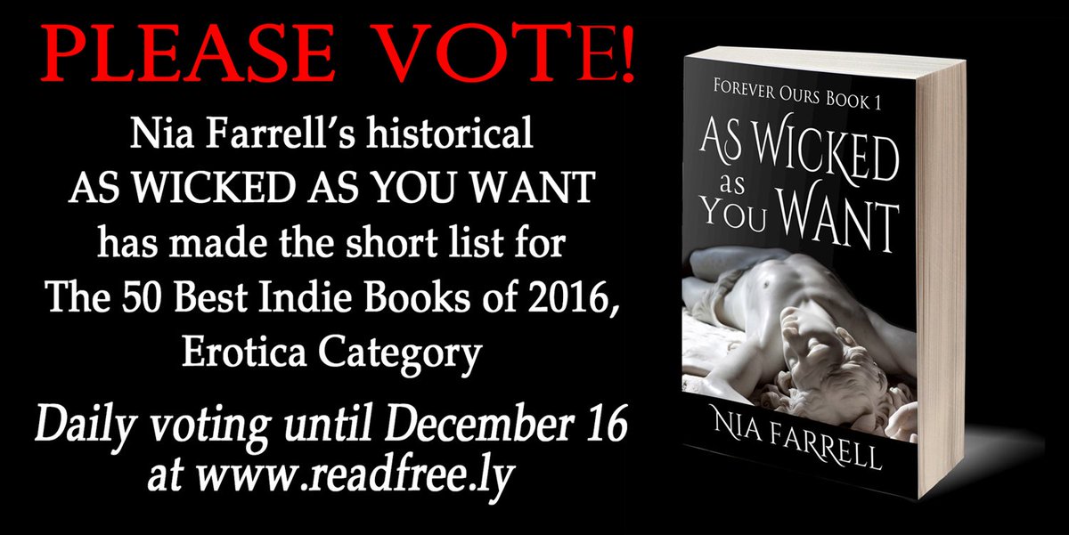 Please vote! As Wicked as You Want for Best Erotica, 50 Best Indie Books of 2016 bit.ly/2grRSpP #MRBRTG #IARTG #TYB