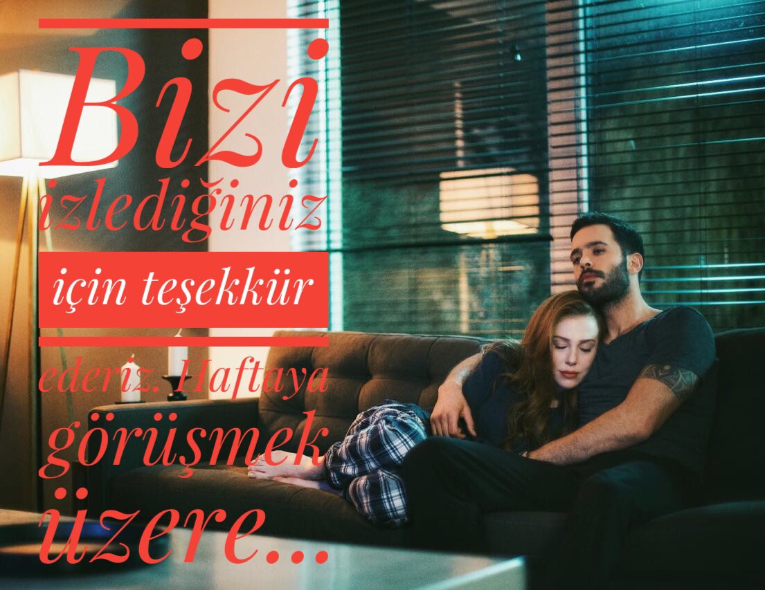 kiralikaskdizi's tweet photo. #KiralıkAşk'ın 64. bölümü sona erdi. Haftaya görüşmek üzere... #peşindeyim https://t.co/Q33HYbnIzD