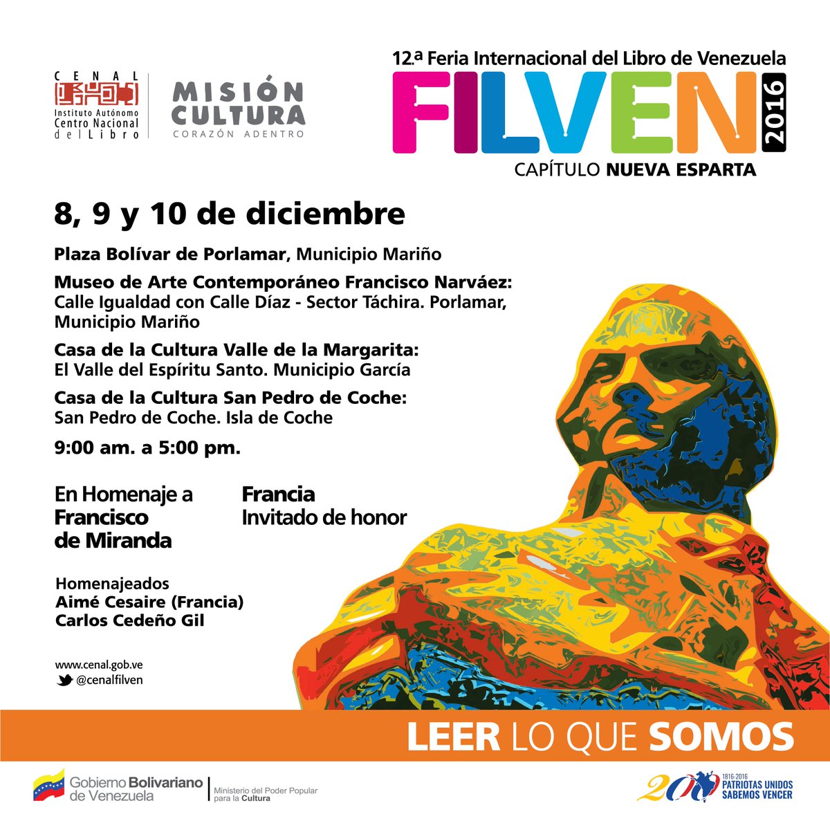filven_cultura's tweet photo. #FILVEN2016 Nueva Esparta rinde homenaje a Aimé Césare y Carlos Cedeño Gil
del 8 al 10 de diciembre https://t.co/2djfctJm2J