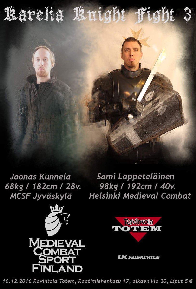 SirLappis's tweet photo. This saturday. #BarTotem #Lappeenranta. #KareliaKnightFight 3. Streaming live via Periscope account 'SirLappis' after 19:30(UTC+02:00) #HMB https://t.co/oUkcaAMsaH