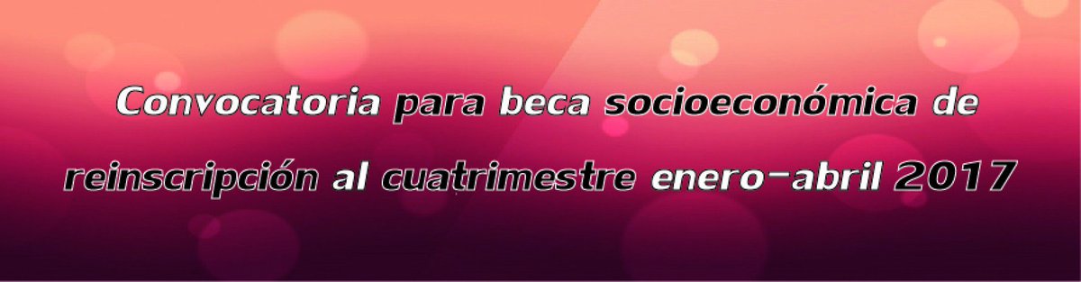 utlp's tweet photo. Convocatoria para beca socioeconómica de reinscripción al cuatrimestre enero-abril 2017.

https://t.co/Hmk9LZVC4T https://t.co/b1zIvyibKx