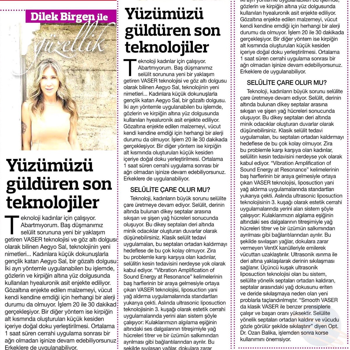 Dilek Birgen'in "Yüzümüzü güldüren son teknolojiler" adlı yazısı, Habertürk HT Cumartesi Eki Dilek Birgen'le Güzellik Köşesinde