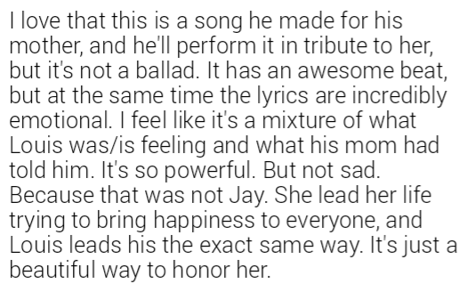 I love that this is a song he made for his mother, and he'll perform it in tribute to her, but it's not a ballad...