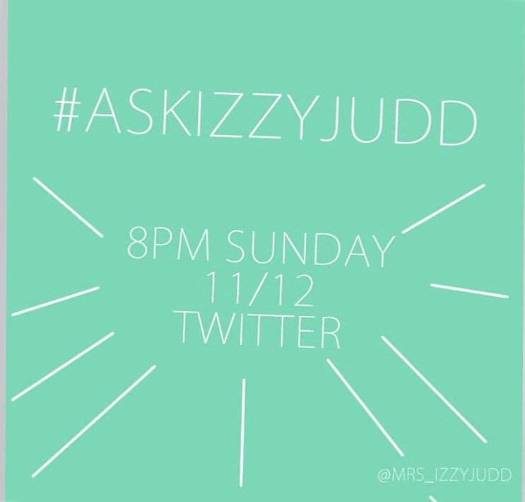 mrs_izzyjudd's tweet photo. Tomorrow night 8pm #askizzyjudd would love to chat to you! β€οΈ https://t.co/TQPHyl0coY