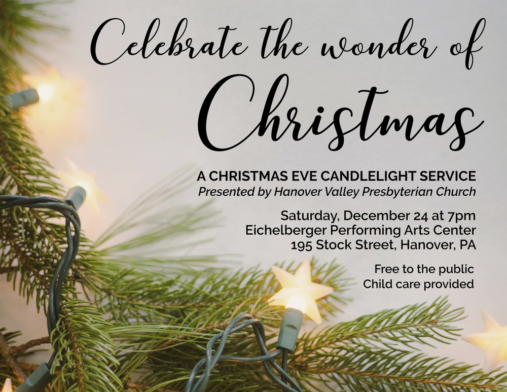 HanoverValley's tweet image. #HVChristmasEve Candlelight Service | TONIGHT at 7pm at Eichelberger Performing Arts Center | #HanoverPA #HVChristmas