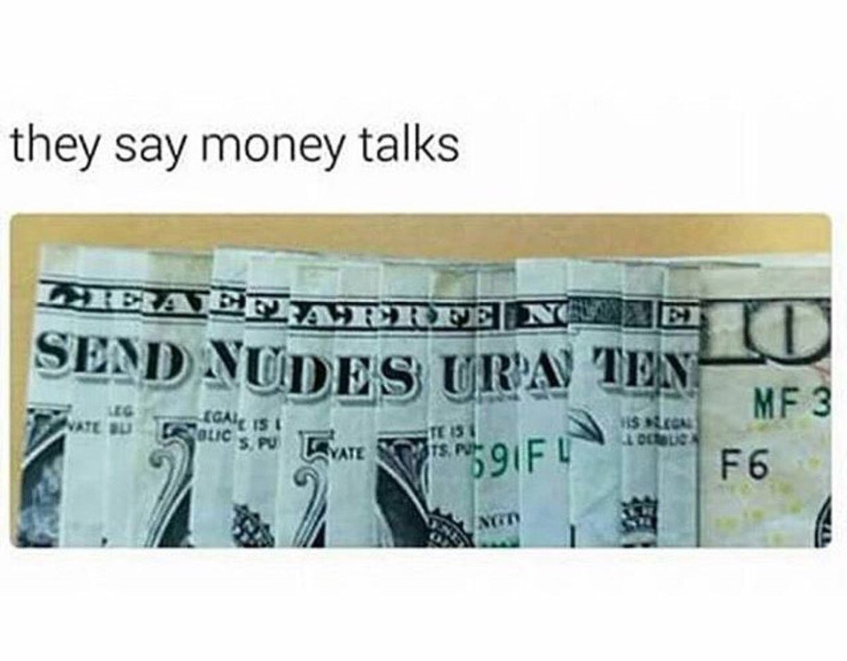 Money says. Quotes about money. Money says. Money can buy happiness. Forget everything.