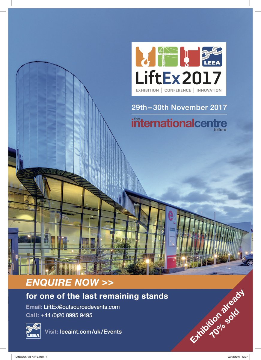 LEEA_INT's tweet photo. Remember, for #LiftEx2017 enquiries email new event partner LiftEx@outsourcedevents.com
70% of stands booked!
#LiftEx2016 #LEEA #Telford https://t.co/xQHXkykMUd