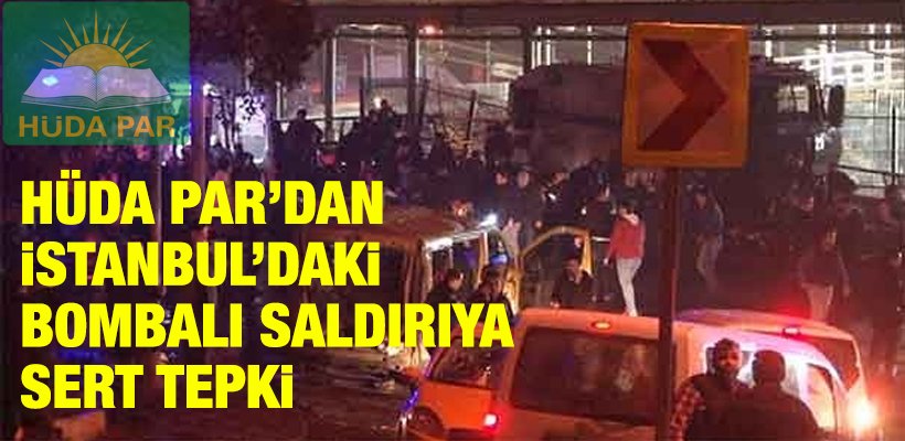 HÜDA PAR'dan İstanbul'daki bombalı saldırıya sert tepki dlvr.it/MsBtvz