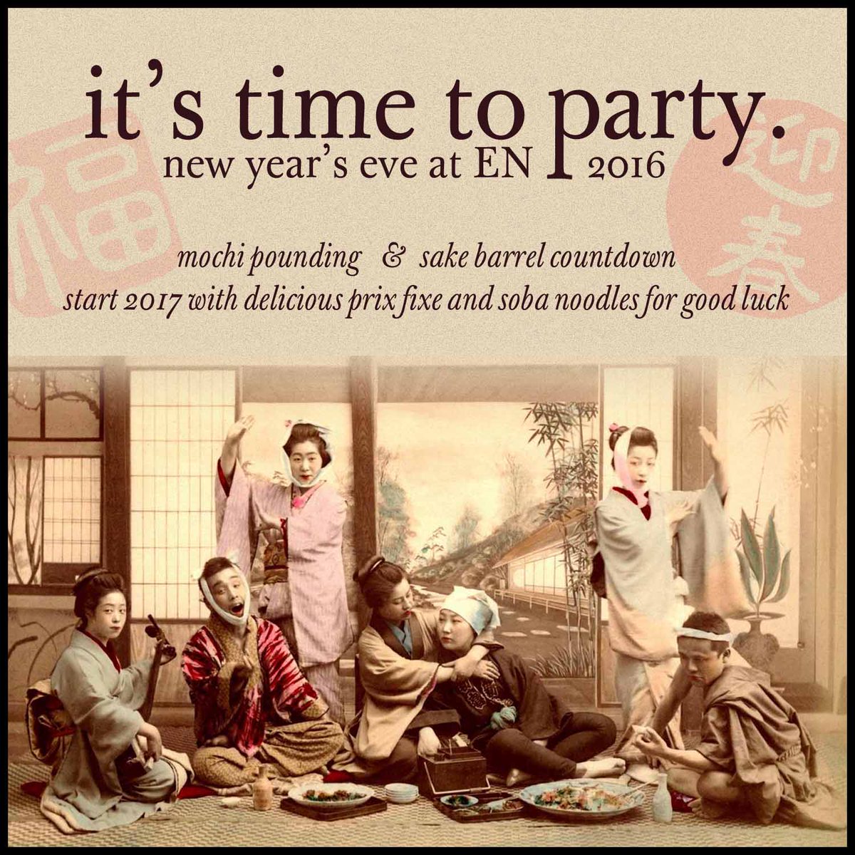 This year, do New Year's Eve EN-style -- with lots of great food and drink, plus fun and spiritually healthy mochi pounding in a mortar!