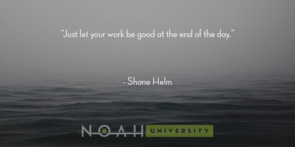 Noah_University's tweet photo. “Just let your work be good at the end of the day.” @ShaneHelm
#noahuniversity #noahu #mentor #leadership #entrepreneur #ShaneHelm https://t.co/gWyaWQjRO4