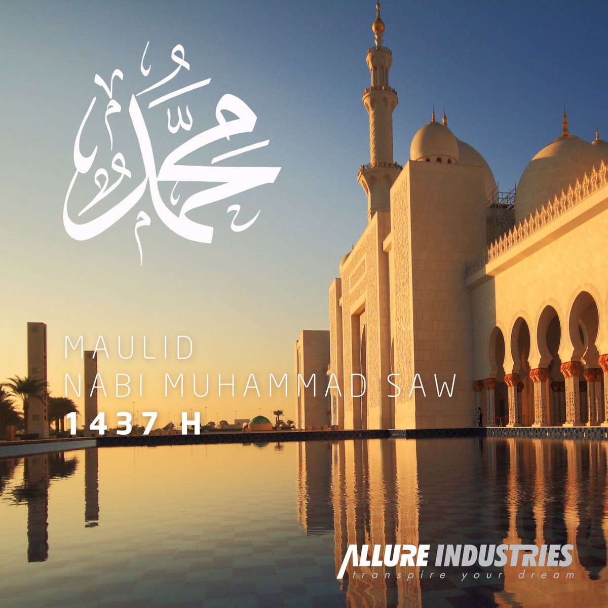 Selamat Memperingati Hari Maulid Nabi Muhammad SAW bagi seluruh umat Islam. #allureindustries #haribesarislam #maulidnabi