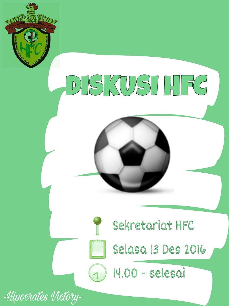 Dengan ini kami mengundang seluruh WARGA HFC untuk hadir di diskusi HFC

-Hipocrates Victory-