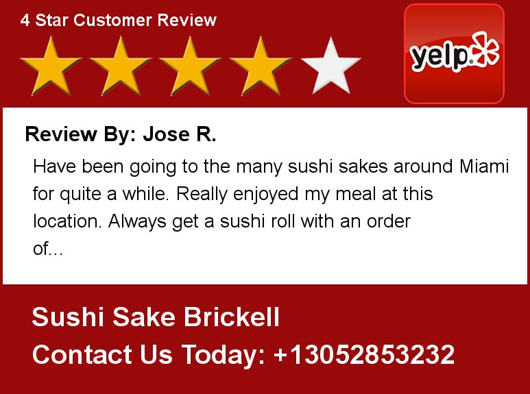 Review By: Jose R. Have been going to the many sushi sakes around  Sushi Sake Brickell
261 SW 8 Street
Miami, FL. 3