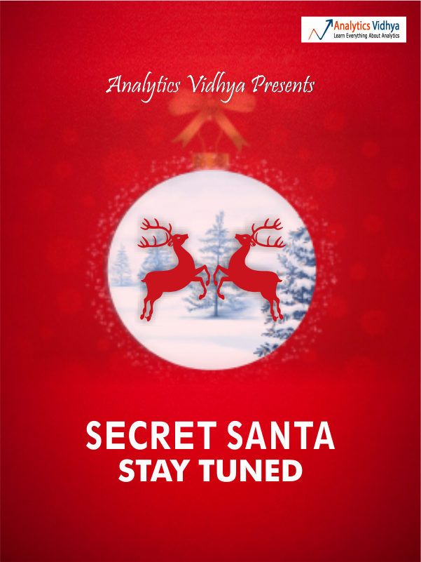 AnalyticsVidhya's tweet photo. This #Christmas we present to you #SecretSant. We will be revealing soon what's in store for you. Stay Tuned! https://t.co/I3MEMYMdqj