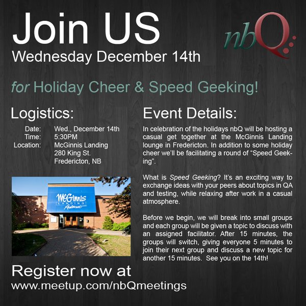 nbQuality's tweet photo. Don't forget to RSVP for the "Speed Geeking" meetup on Dec 14th in Fredericton! #softwaretesting  #qa @nathanlangton https://t.co/qPBtyMh4Sy https://t.co/7jvAEw0fB2
