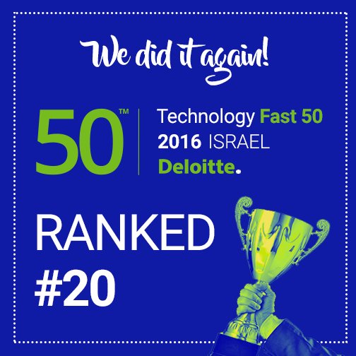 We're so honored and thrilled to be ranked #20 on <a href="/Deloitte/">Deloitte</a>'s Fast 50 Israel - our 3rd consecutive year on the list! #DeloitteFast50
