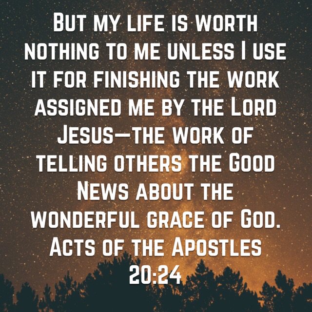 CashBackDaddy's tweet image. bible.com/116/act.20.24.…