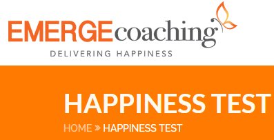 How happy are you? Take the happiness quiz emerge.ae/happiness-test  to assess your overall happiness rating and start improving your life.