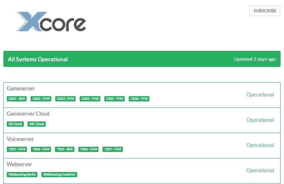 Check out our new Server Status Page <a href="/xcoreserver/">XCORE SERVER</a> status.xcore-server.de