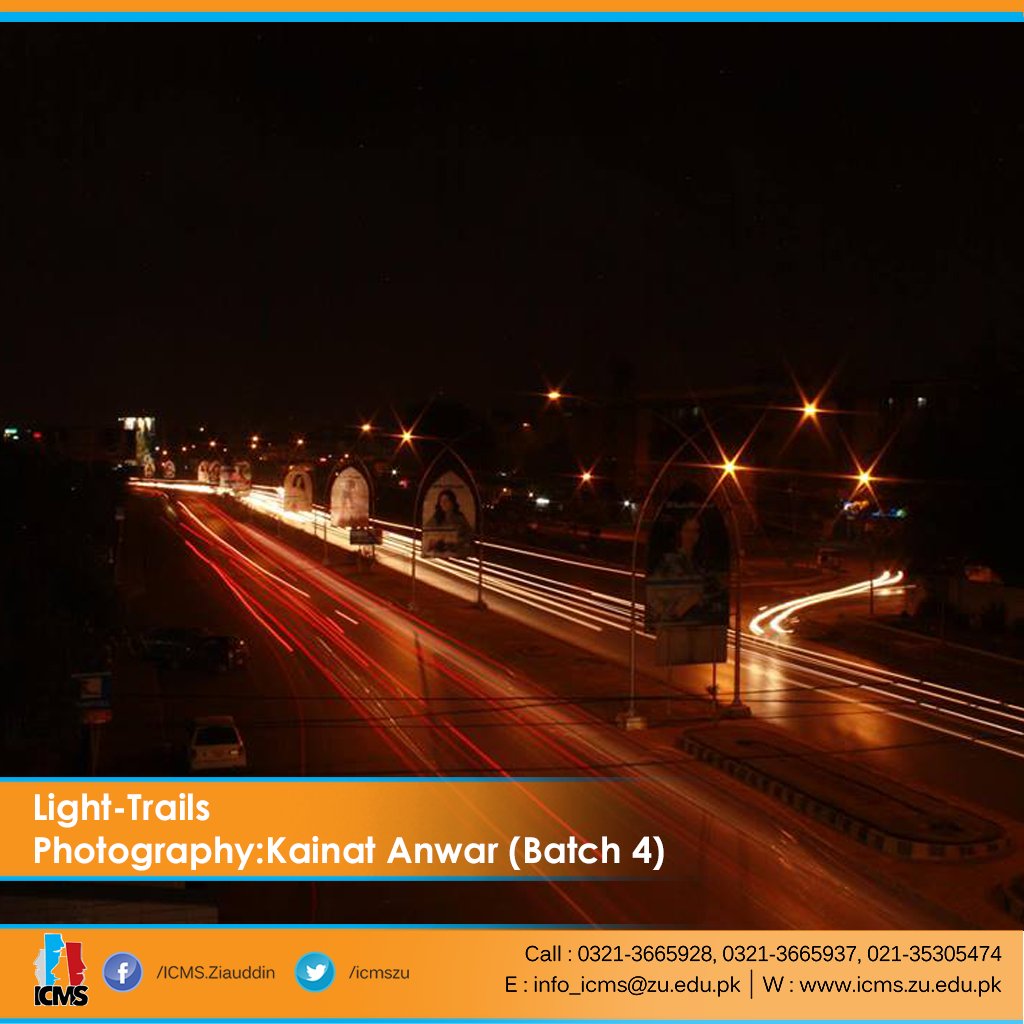 ICMSZU's tweet photo. Photography assignment by Kainat Anwar (Batch 4). #ICMS #ZiauddinUniversity #Photography #LightTrails #Studentlife #assignments https://t.co/EHSCSrXQba