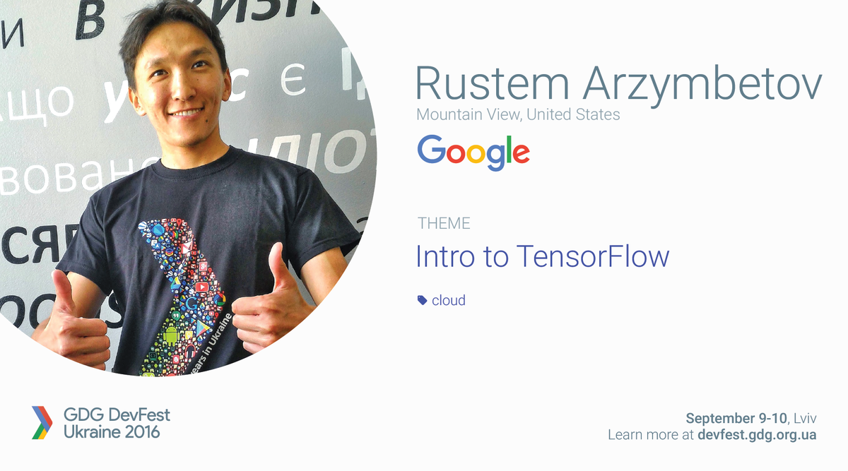 devfest_ukraine's tweet image. Watch "Intro to TensorFlow" session by Rustem Arzymbetov:

youtube.com/watch?v=e3cuSz…

#gdg #devfest16 #machinelearning