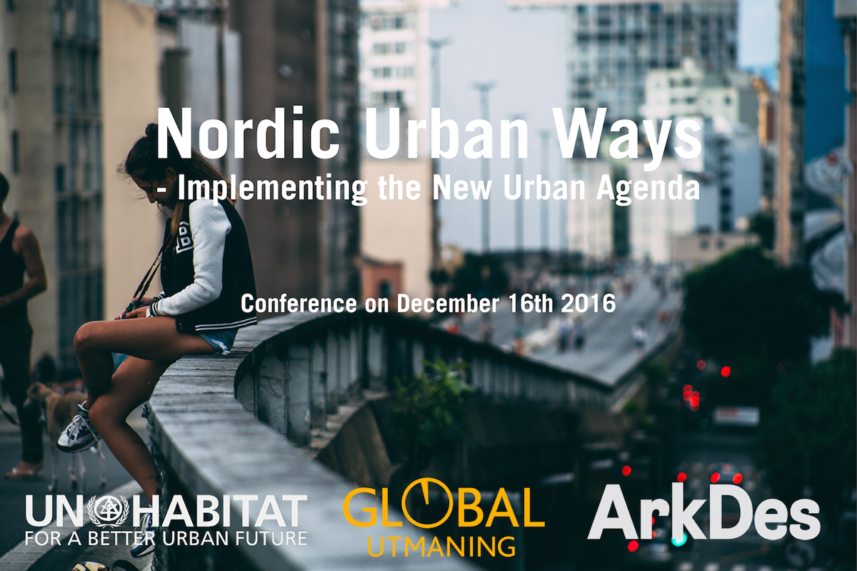 GlobalUtmaning's tweet photo. The first regional conference in the world on #NewUrbanAgenda after #Habitat3 - Nordic Urban Ways on december 16th. https://t.co/6IdXYlpQJx https://t.co/aKWyh5L788