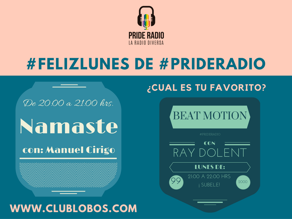 clublobos's tweet photo. #FelizLunes #PrideRadio No te pierdas nuestra programación hoy con nuestros sexys conductores @badRaymond  y @PrideNamaste  #LoveIsLove https://t.co/nX2gwvvbAe