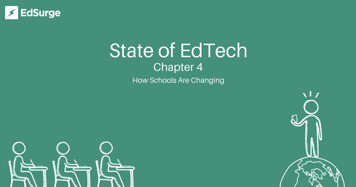 Find out how schools are changing in chapter 4 of #stateofedtech project w/ @EdSurge via @ConnectToGood soch.us/2hnm4CK #attemployee