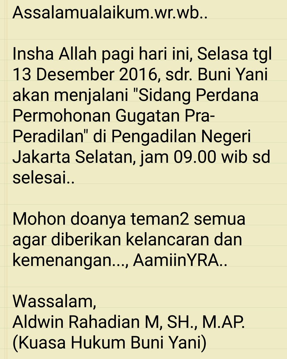 fahiraidris's tweet image. Assalamualaikum sahabat2ku, pagi ini Selasa 13 Des 2016 pukul 09.00 wib, Mhn doanya u/ Pra Peradilan @BuniYani 💕
