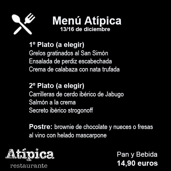 #MenúAtípica para esta semana. Ven a probarlo a mediodía, de martes a viernes. Estamos en #Ortoño (#Ames) Muy cerca de #SantiagodeCompostela
