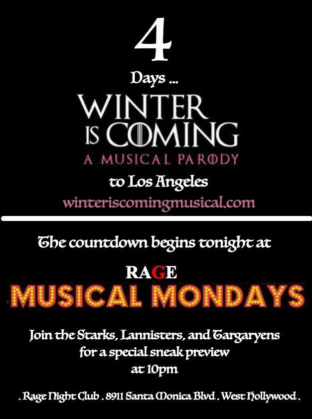 WintersComingMB's tweet photo. #WinterisComing #LAThtr 
#parody #GoT #GameofThrones @GoMuMoLA @ComplexTheatres #LosAngeles #LA #theatre #MusicalMondayLA #MusicMonday https://t.co/pFENun3ja3