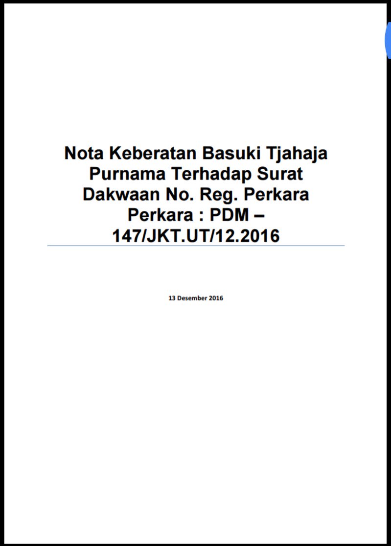 Nota Keberatan Basuki Tjahaja Purnama Terhadap Surat Dakwaan No. Reg. Perkara 
Perkara : PDM –147/JKT.UT/12.2016
drive.google.com/file/d/0BwYsk2…