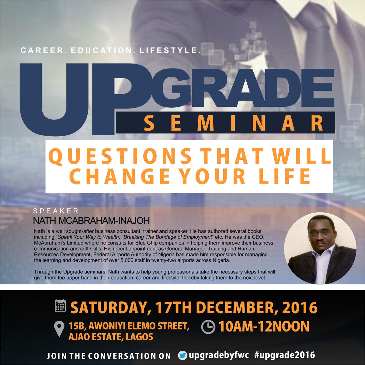 mo_oladapo's tweet image. When #Employees ask the right #Career questions, there will be remarkable advancement. Attend #Upgrade2016