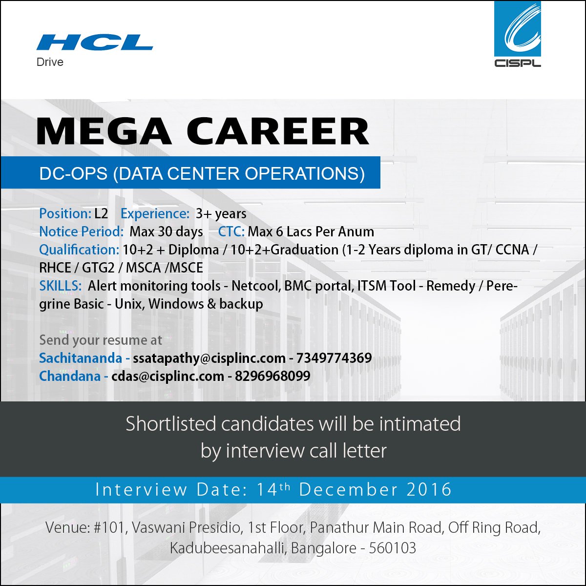 CisplInc's tweet photo. #jobopportunity #jobsearch #bangalorewalkin #L2_data_centre_operation https://t.co/wlBx5ni9qN