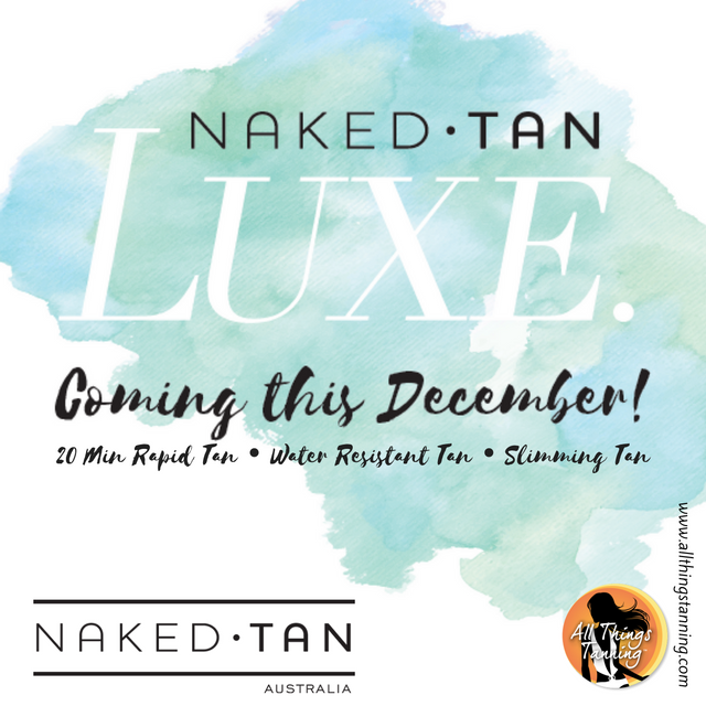AllTanning's tweet photo. AUSTRALIA >>> Naked Tan LUXE. Coming This December!
20 Min Rapid Tan • Water Resistant Tan • Slimming Tan
https://t.co/vgxG62AYRZ 
#Tanning https://t.co/29uFPTyTGs