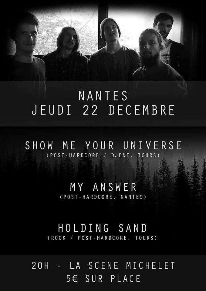 NANTES, on passe te voir le 22/12 avec les potos de <a href="/SmyuBand/">SHOW ME YOUR UNIVERSE</a> et My Answer : facebook.com/events/7251745…