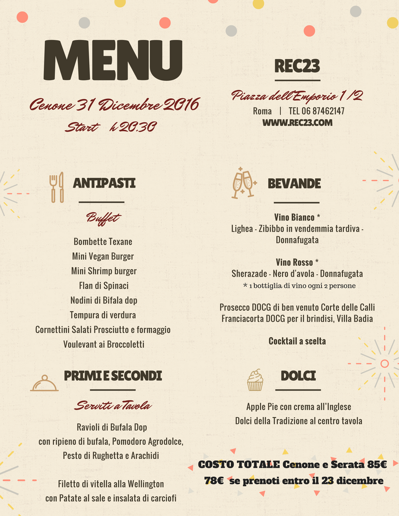 Rec_23's tweet image. Anteprima #menù #cena #Capodanno @Rec_23 #ristorante #Roma 
rec23.com/capodanno-2017/