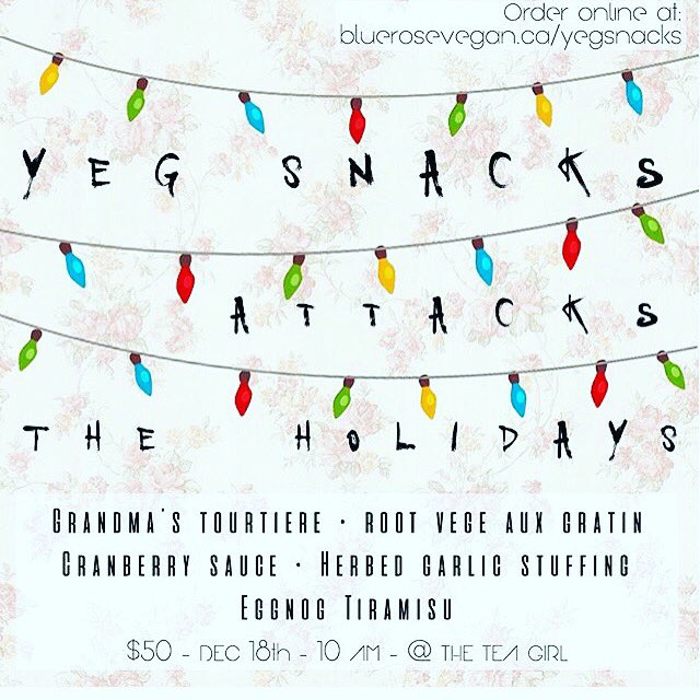 24 hours to order this ish! Visit our website to claim yer holiday snack attack! Feeds 4! #yeg #yegvegan #yegfood