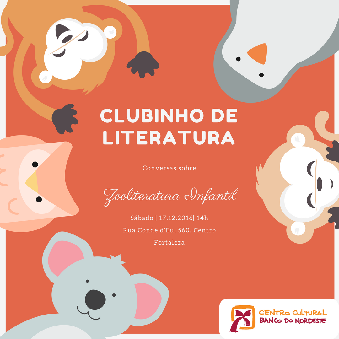 CCBNB's tweet photo. O Clubinho de Literatura deste sábado, 17, vai trazer uma conversa sobre Zooliteratura Infantil. Leve a criançada! Às 14h. Entrada gratuita! https://t.co/Sk16VDhxgS