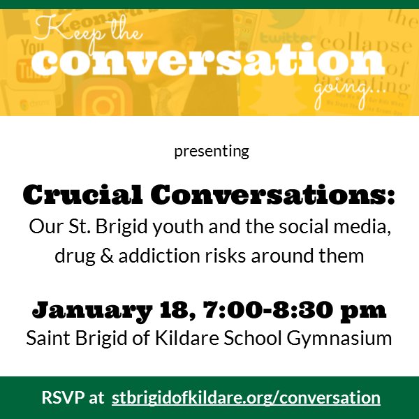 Parents: this is a speaker event you won't want to miss. RSVP and take the parent pre-event survey at stbrigidofkildare.org/conversation/
