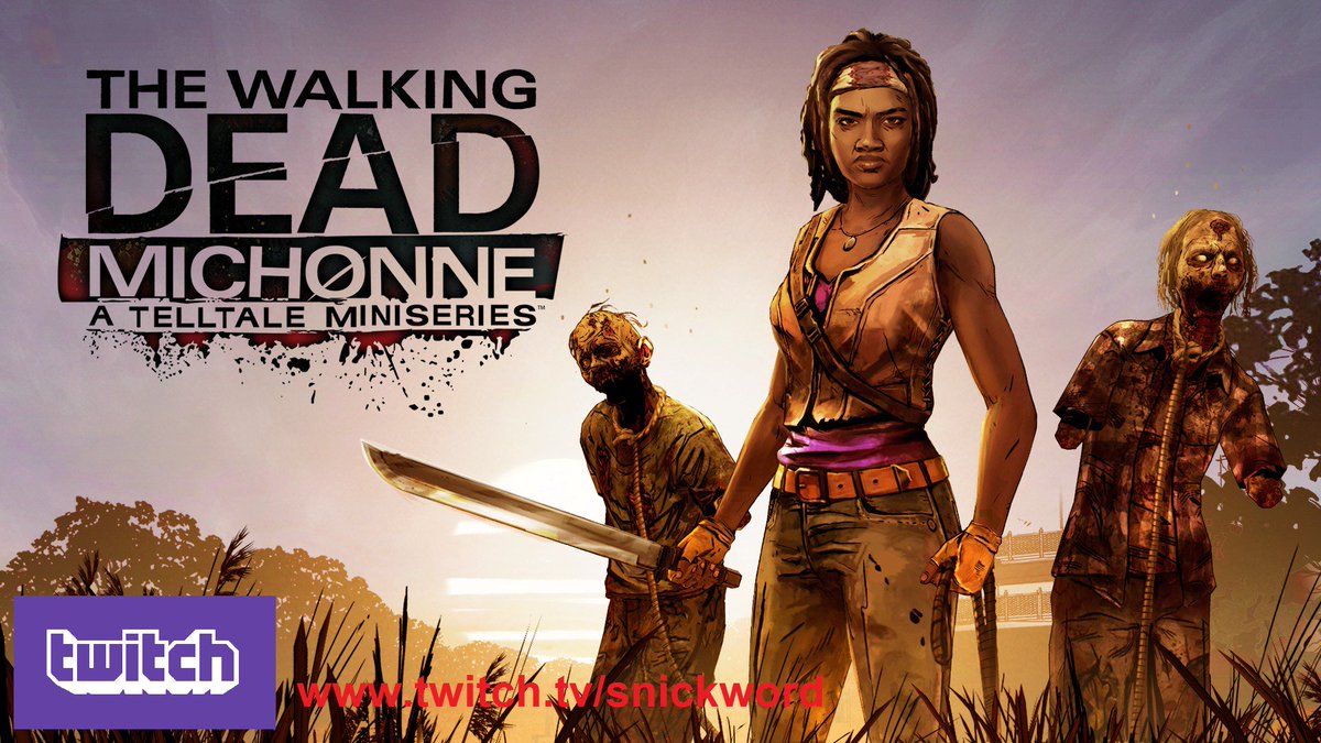 SnickWord's tweet image. With walking dead done for now, I figured I would play Michonne's back story on tell tale's version. Tonight @ 8 twitch.tv/snickword