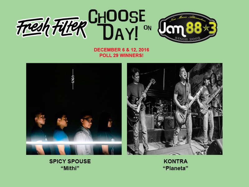Jam883's tweet image. Congrats to @SpicySpouse and @KontraPH for winning the last #FreshFilter #ChooseDay Poll for 2016!