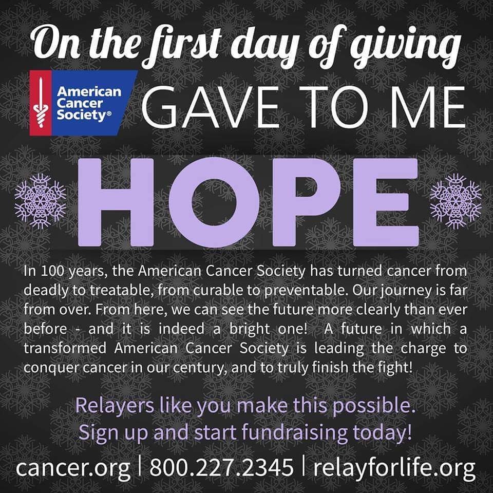 On the 1st Day of Giving, <a href="/RelayForLife/">RelayForLife</a> &amp; <a href="/AmericanCancer/">American Cancer Society</a> gave to me: HOPE

#12DaysofGiving #TisTheSeason #AmericanCancerSociety