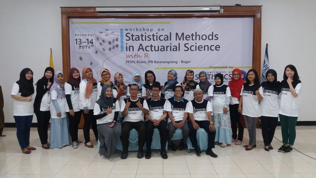 Workshop on Statistical Methods in Actuarial Science with R 
Bogor, 13-14 Desember 2016
#statistics #actuary  #workshop