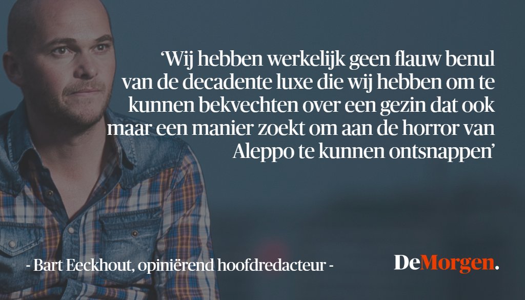 "Dat wij kunnen bekvechten om een visum, terwijl Aleppo vol dode lichamen ligt, is decadent" - <a href="/barteeckhout/">bart eeckhout</a> demorgen.be/opinie/dat-wij…