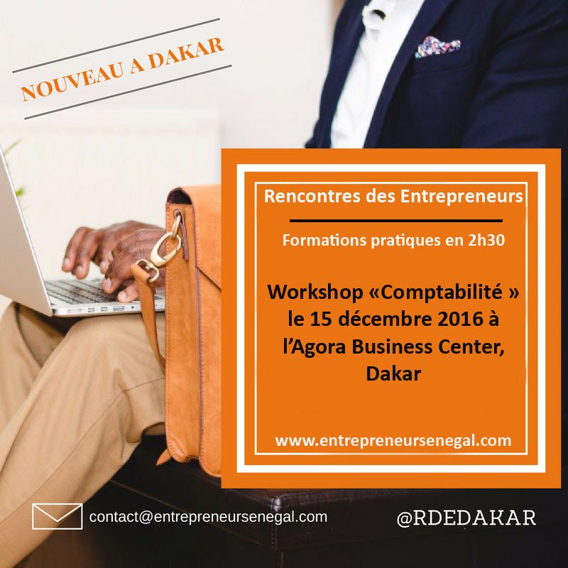 RDEDakar's tweet photo. Workshop Comptabilité de la @RDEDakar, 15/12, #entrepreneurs du #Sénégal: dernier jour pour vous inscrire! #kebetu https://t.co/DrvfhwVWDI https://t.co/dgpvft2Ok8