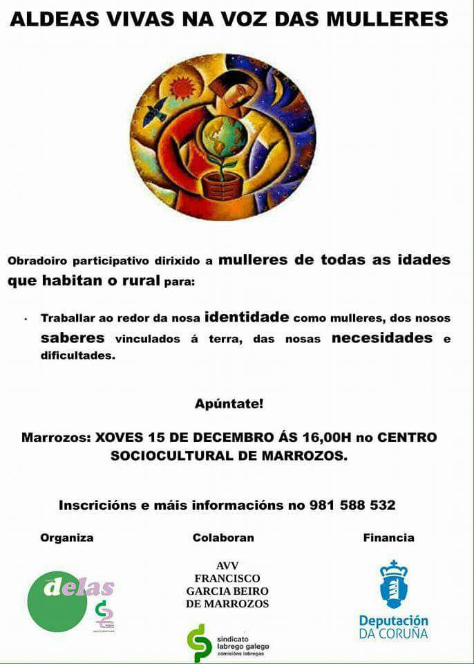 SLG_labregxs's tweet photo. 15 decembro ALDEAS VIVAS NA VOZ DAS MULLERES. Obradoiro para mulleres do rural no centro sociocultural de #Marrozos Anímate a participar! https://t.co/dgH4lUbci7